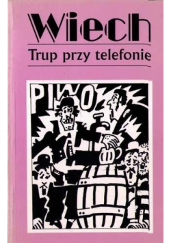 Trup przy telefonie T.5