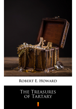 The Treasures of Tartary