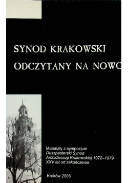 Synod krakowski odczytany na nowo