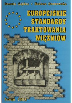 Europejskie standardy traktowania więźniów