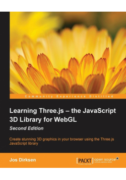 Learning Three.js - the JavaScript 3D Library for WebGL - Second Edition