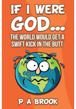 If I Were God...