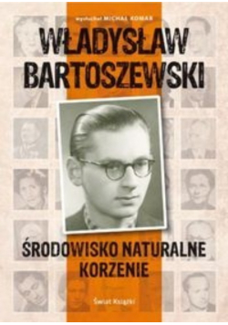 Władysław Bartoszewski Środowisko naturalne