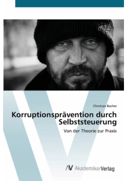 Korruptionsprävention durch Selbststeuerung