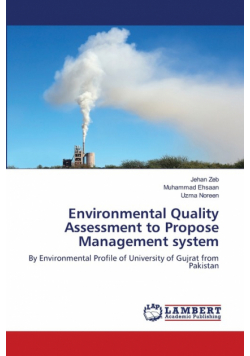Environmental Quality Assessment to Propose Management system