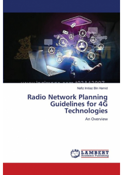 Radio Network Planning Guidelines for 4G Technologies