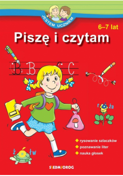 Jestem uczniem - Piszę i czytam