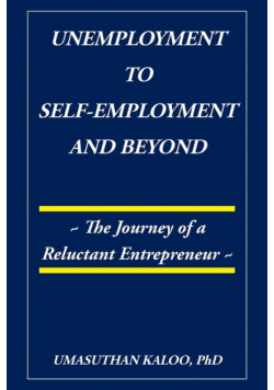 Unemployment to Self-Employment and Beyond