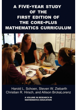 A 5-Year Study of the First Edition of the Core-Plus Mathematics Curriculum (PB)