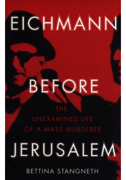 Eichmann before Jerusalem