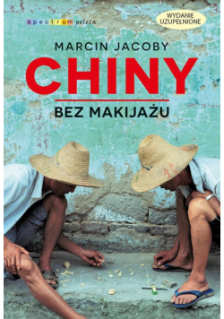 Chiny bez makijażu