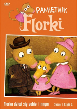 Pamiętniki Florki - Florka dziwi się sobie.. DVD