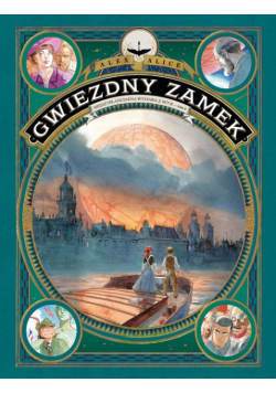 Gwiezdny Zamek. Międzyplanetarna wystawa z 1875. Tom 6
