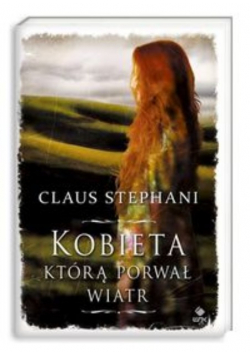 Stephani Claus - Kobieta którą porwał wiatr