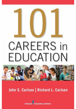 101 Careers in Education