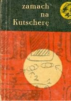 Zamach na Kutscherę