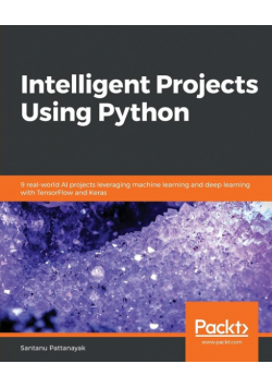 Intelligent Projects Using Python