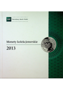 Monety kolekcjonerskie 2013