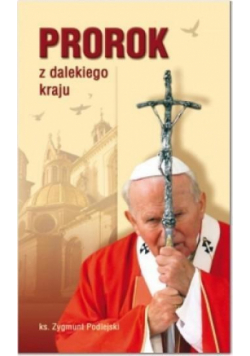 Prorok z dalekiego kraju