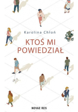 Ktoś mi powiedział