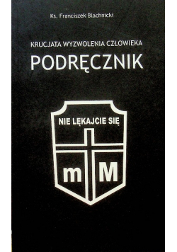 Krucjata wyzwolenia człowieka
