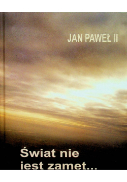 Świat nie jest zamęt