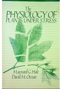 The physiology of plants under stress