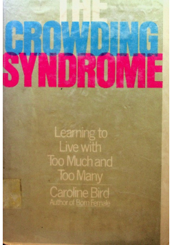 The crowding syndrome