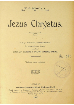 Jezus Chrystus 1907 r.