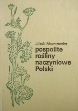 Pospolite rośliny naczyniowe Polski