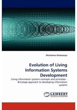 Evolution of Living Information Systems Development