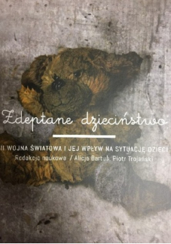 Zdeptane Dzieciństwo