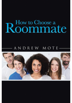 How to Choose a Roommate