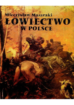 Łowiectwo w Polsce
