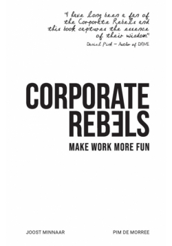 Corporate Rebels