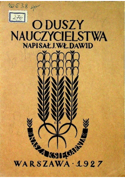 O duszy nauczycielstwa 1927 r.