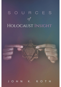Sources of Holocaust Insight
