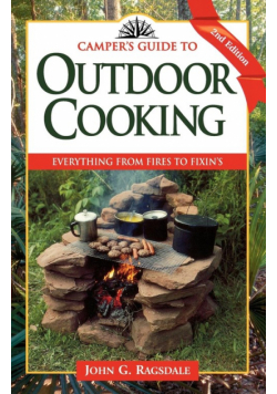 Camper's Guide to Outdoor Cooking