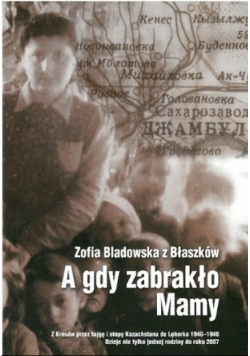 A gdy zabrakło Mamy