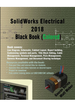 SolidWorks Electrical 2018 Black Book (Colored)