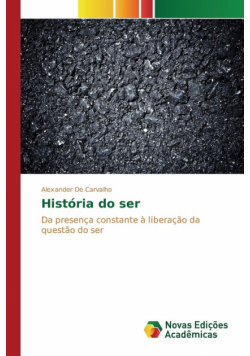 História do ser