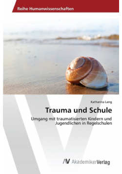 Trauma und Schule