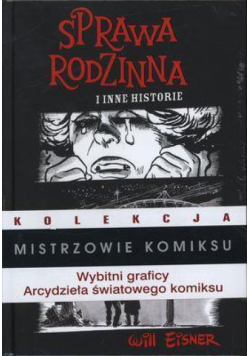 Mistrzowie komiksu. Sprawa rodzinna inne historie