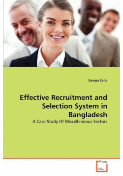 Effective Recruitment and Selection System in Bangladesh