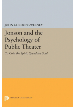 Jonson and the Psychology of Public Theater