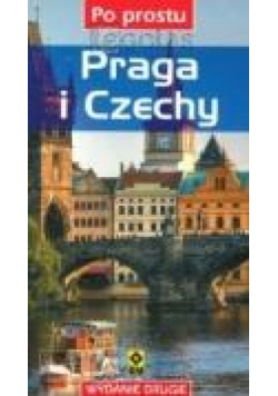 Po prostu. Praga i Czechy