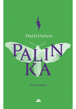Palinka. Prozy z Banatu