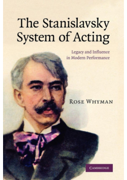 The Stanislavsky System of Acting