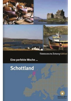 Eine perfekte Woche in Schottland