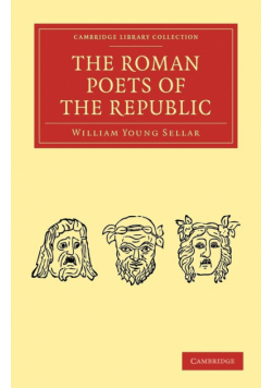 The Roman Poets of the Republic